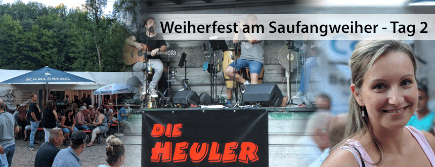 Weiherfest am Saufangweiher - Tag 2